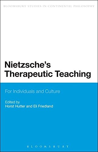 Nietzsche's Therapeutic Teaching (Bloomsbury Studies in Continental Philosophy)