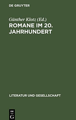 Romane im 20. Jahrhundert: USA, England, Frankreich, BRD