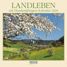 Landleben 2024: Broschürenkalender mit Ferienterminen. Format: 30 x 30 cm