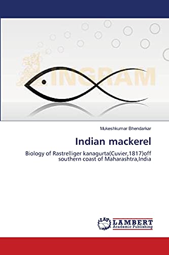 Indian mackerel: Biology of Rastrelliger kanagurta(Cuvier,1817)off southern coast of Maharashtra,India