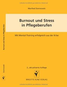 Burnout und Streß in Pflegeberufen