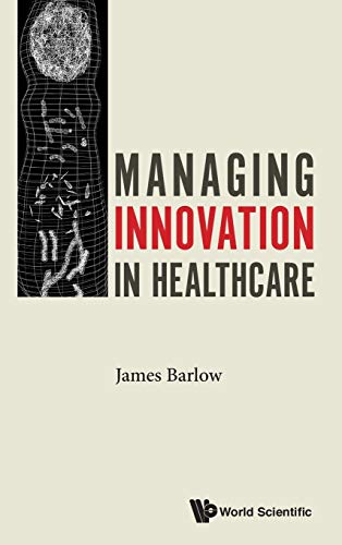 Managing Innovation in Healthcare