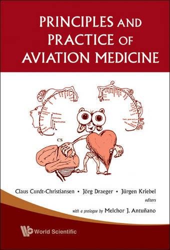 PRINCIPLES AND PRACTICE OF AVIATION MEDICINE