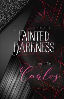 Tainted Darkness Carlos