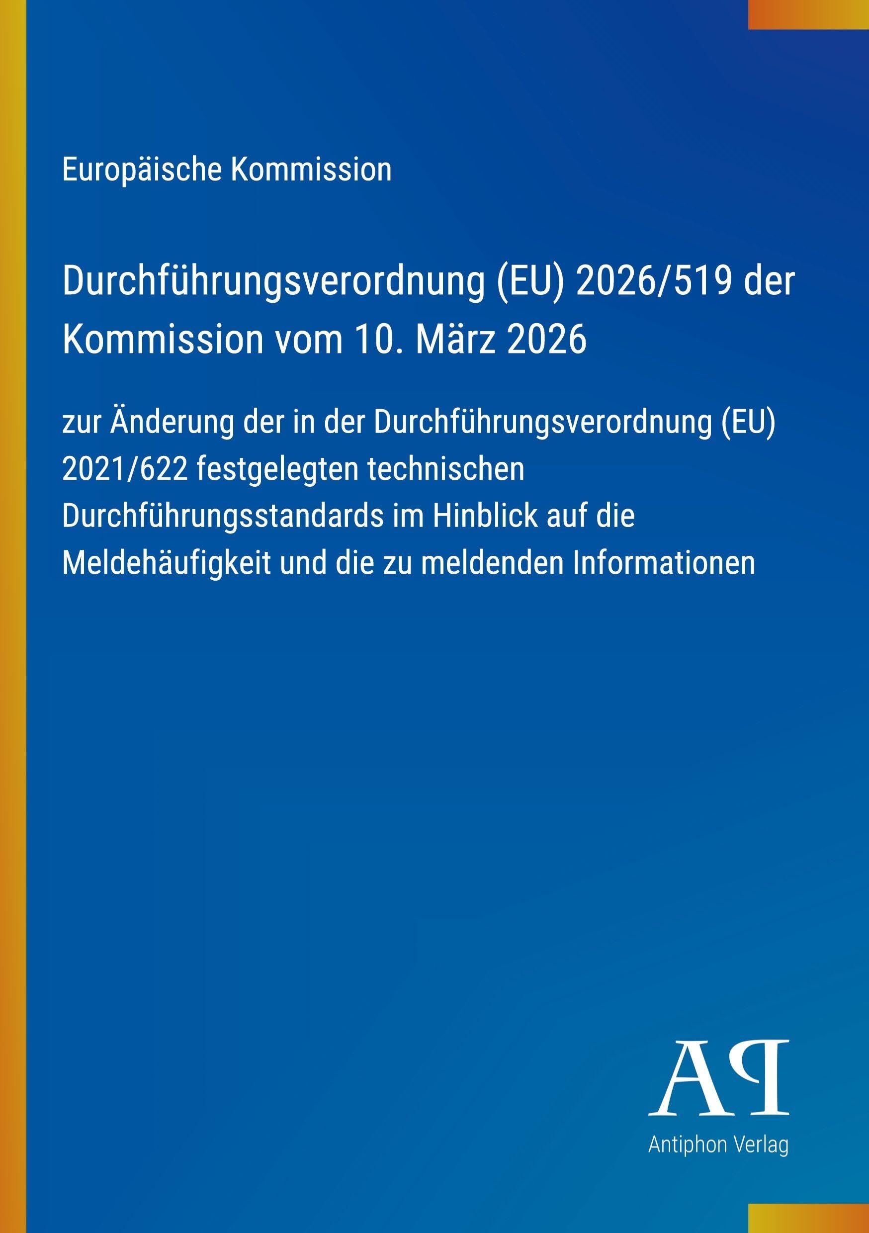 Durchführungsverordnung (EU) 2026/519 der Kommission vom 10. März 2026