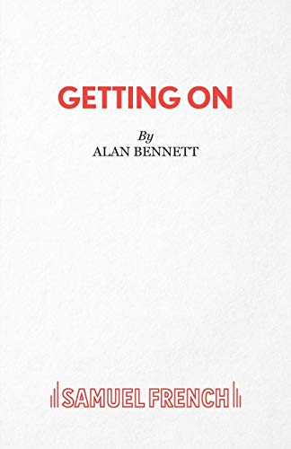 Getting on (French's Acting Edition)