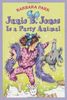 Junie B. Jones Is a Party Animal (A Stepping Stone Book(TM))