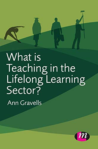 What Is Teaching in the Lifelong Learning Sector? (Further Education and Skills)