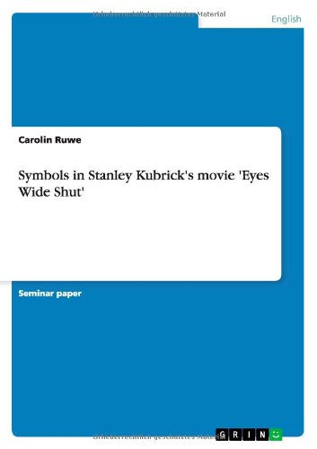 Symbols in Stanley Kubrick's movie 'Eyes Wide Shut'