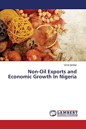 Non-Oil Exports and Economic Growth In Nigeria