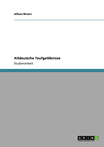 Altdeutsche Taufgelöbnisse