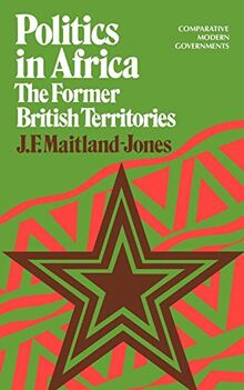 Politics In Africa: The Former British Territories (Norton Library)