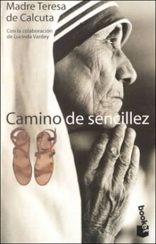 Camino De Sencillez / A Simple Path