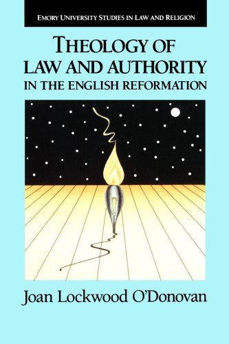 Theology of Law and Authority in the English Reformation (Emory University Studies in Law and Religion (Eerdmans))