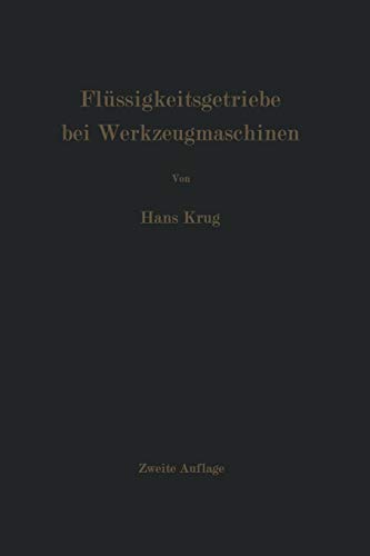 Flüssigkeitsgetriebe bei Werkzeugmaschinen