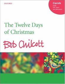 The Twelve Days of Christmas, für Chor, Klavier und Percussion, Chorpartitur