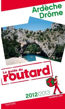 Ardèche, Drôme : 2012-2013