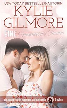 Eine Romantische Chance (Happy End Buchclub, Band 8)