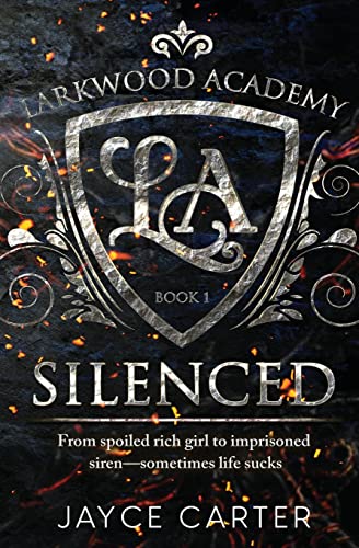Silenced (Larkwood Academy, Band 1)