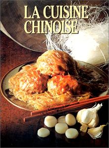 La Cuisine chinoise