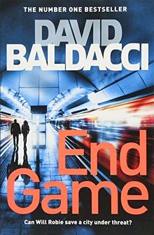 End Game: A Richard and Judy Book Club Pick 2018 (Will Robie series, Band 5)