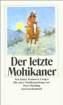 Der letzte Mohikaner (insel taschenbuch)