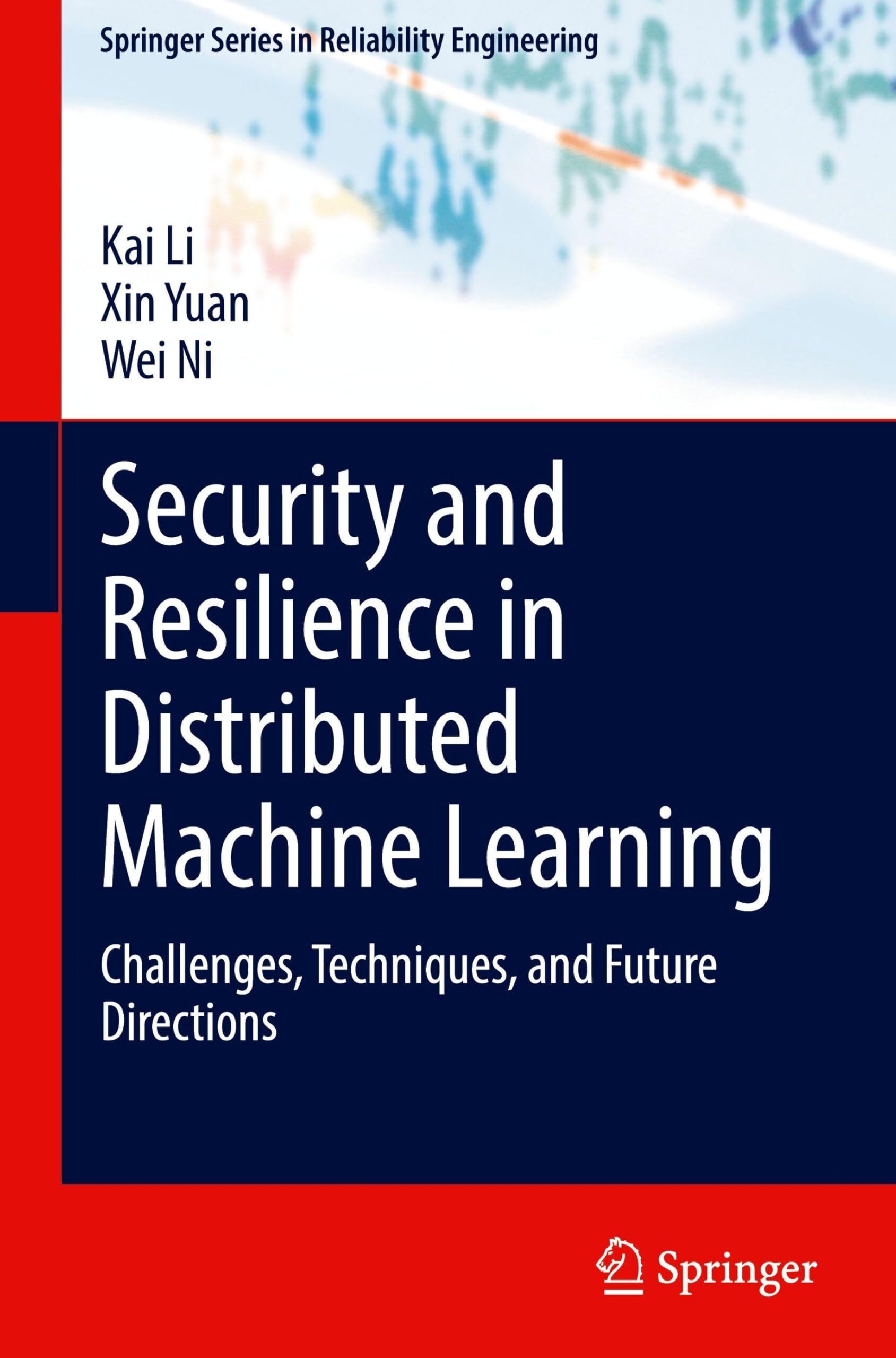 Security and Resilience in Distributed Machine Learning