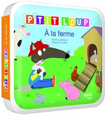 P'tit Loup à la ferme