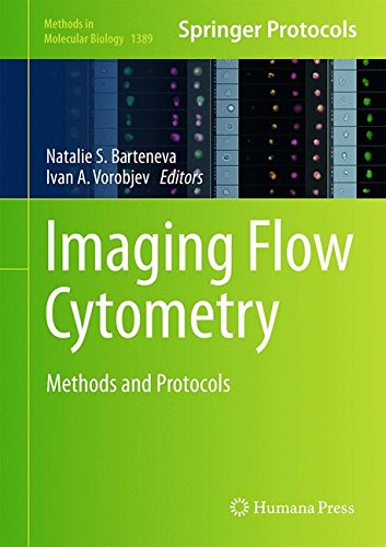 Imaging Flow Cytometry: Methods and Protocols (Methods in Molecular Biology)