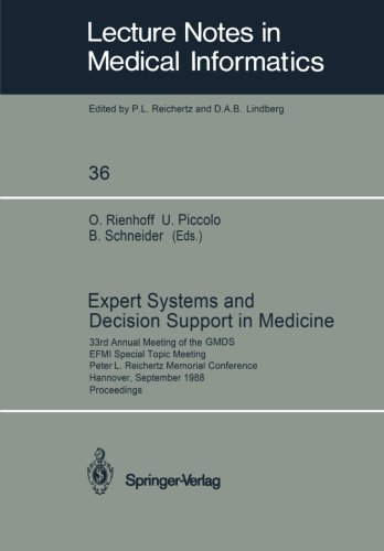 Expert Systems and Decision Support in Medicine: 33rd Annual Meeting of the Gmds, Efmi Special Topic Meeting, Peter L. Reichertz Memorial Conference, ... (Lecture Notes in Medical Informatics)