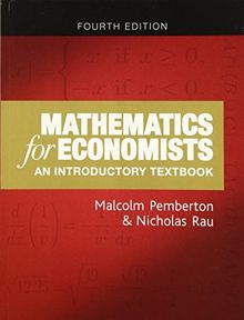 Mathematics for Economists: An Introductory Textbook (New Edition)