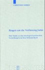 Ringen um die Verfassung Judas: Eine Studie zu den theologisch-politischen Vorstellungen im Esra-Nehemia-Buch (Beihefte zur Zeitschrift für die alttestamentliche Wissenschaft, 308, Band 308)