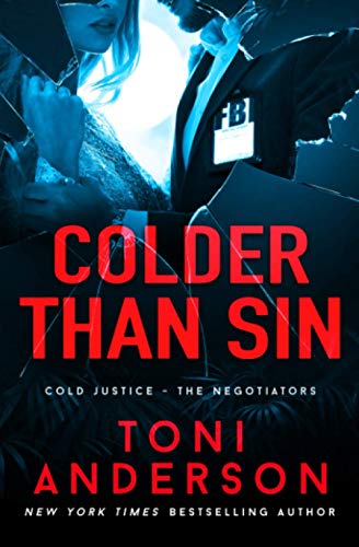 Colder Than Sin (Cold Justice® - The Negotiators, Band 2)