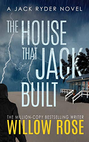The house that Jack built (Jack Ruder Mystery, Band 3)