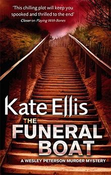 The Funeral Boat: Number 4 in series (Wesley Peterson, Band 4)