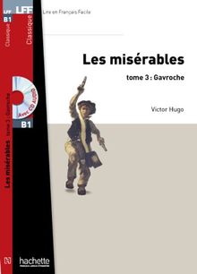 Les misérables. Vol. 3. Gavroche