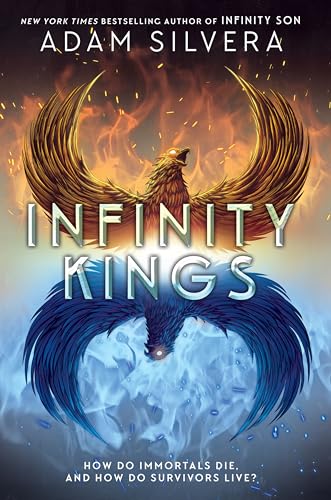 Adam Silvera Infinity Kings (Infinity Cycle, 3)