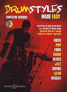 Drum Styles Made Easy: Schlagzeug. Ausgabe mit CD.