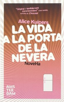 La vida a la porta de la nevera