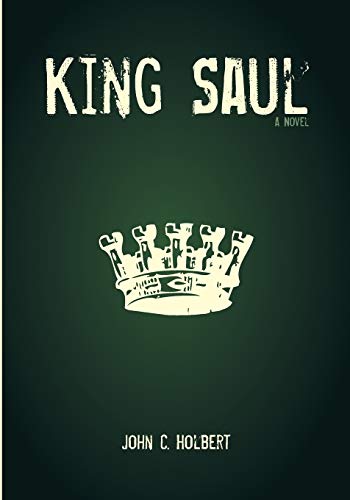 King Saul: A Novel