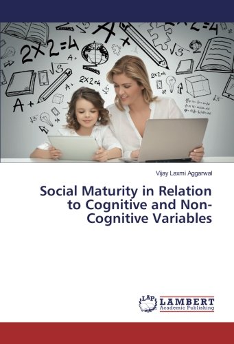 Social Maturity in Relation to Cognitive and Non-Cognitive Variables