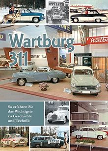 Wartburg 311 | Buch | Zustand sehr gut