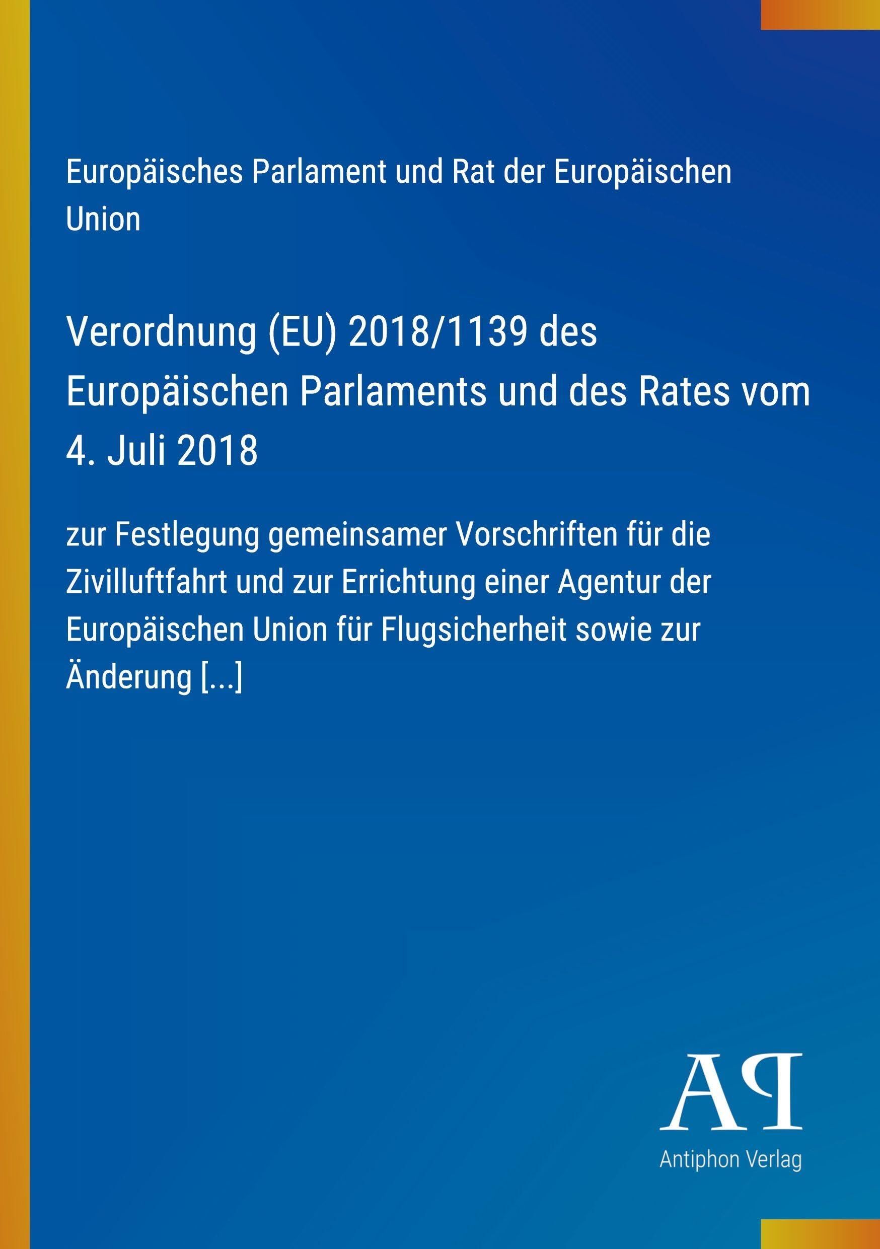 Verordnung (EU) 2018/1139 des Europäischen Parlaments und des Rates vom 4. Juli 2018