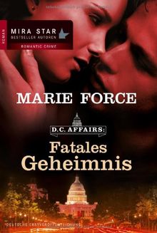 D.C. Affairs: Fatales Geheimnis von Force, Marie | Buch | Zustand gut