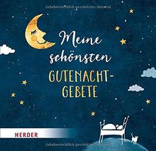 Meine schönsten Gutenachtgebete