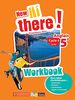 Anglais 5e A1/A2 New Hi there! : Workbook