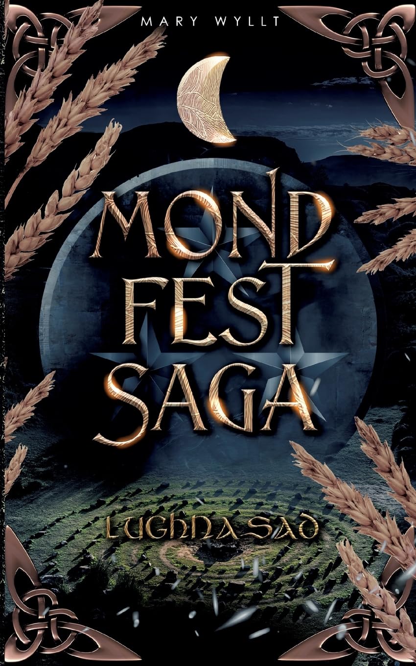 Mondfestsaga: Lughnasad