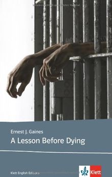 A Lesson Before Dying: Lektüren Englisch von Gaines, Ernest J | Buch | Zustand akzeptabel