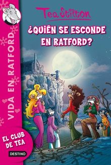 Vida en Ratford 8. ¿Quién se esconde en Ratford?