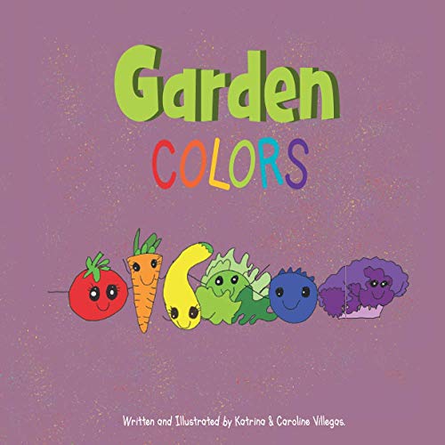Garden Colors (The Early Learning Garden Series)